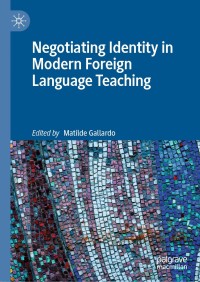 Omslagafbeelding: Negotiating Identity in Modern Foreign Language Teaching 9783030277086
