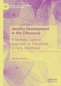Immagine di copertina: Identity Development in the Lifecourse 9783030277529