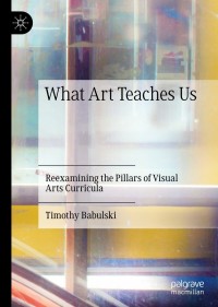 Imagen de portada: What Art Teaches Us 9783030277673