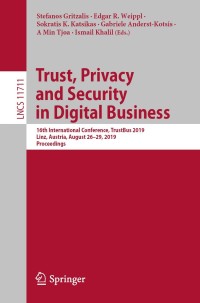 Cover image: Trust, Privacy and Security in Digital Business 9783030278120