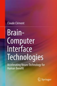 Cover image: Brain-Computer Interface Technologies 9783030278519
