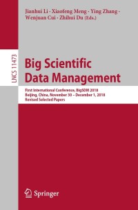 Cover image: Big Scientific Data Management 9783030280604