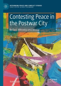 Titelbild: Contesting Peace in the Postwar City 9783030280901