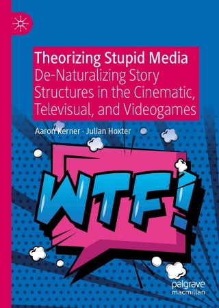 Cover image: Theorizing Stupid Media 9783030281755