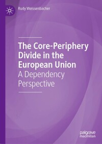 Cover image: The Core-Periphery Divide in the European Union 9783030282103