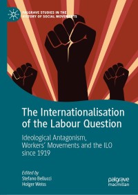 表紙画像: The Internationalisation of the Labour Question 9783030282349