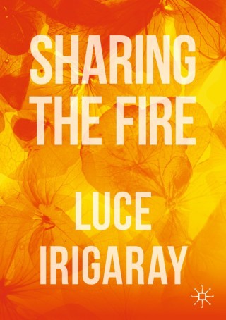 Cover image: Sharing the Fire 9783030283292