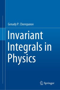 Cover image: Invariant Integrals in Physics 9783030283360
