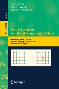 Cover image: Central European Functional Programming School 9783030283452