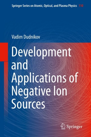 Imagen de portada: Development and Applications of Negative Ion Sources 9783030284367