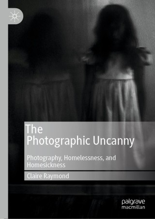 صورة الغلاف: The Photographic Uncanny 9783030284961