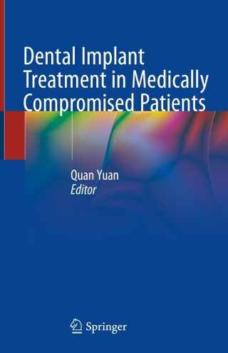 Cover image: Dental Implant Treatment in Medically Compromised Patients 9783030285562