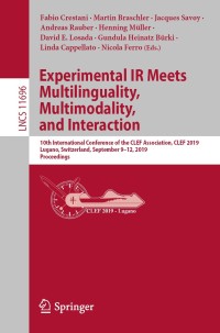 Cover image: Experimental IR Meets Multilinguality, Multimodality, and Interaction 9783030285760