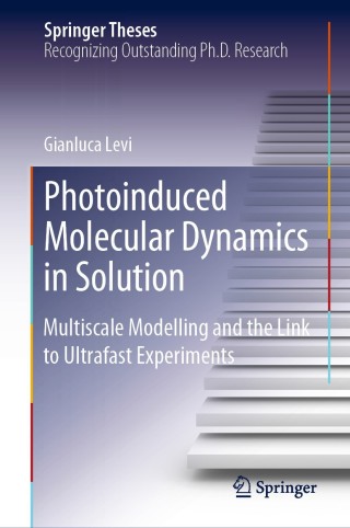 Cover image: Photoinduced Molecular Dynamics in Solution 9783030286101