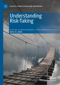 Cover image: Understanding Risk-Taking 9783030286491