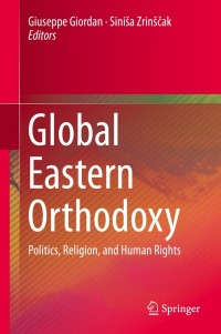 表紙画像: Global Eastern Orthodoxy 1st edition 9783030286866
