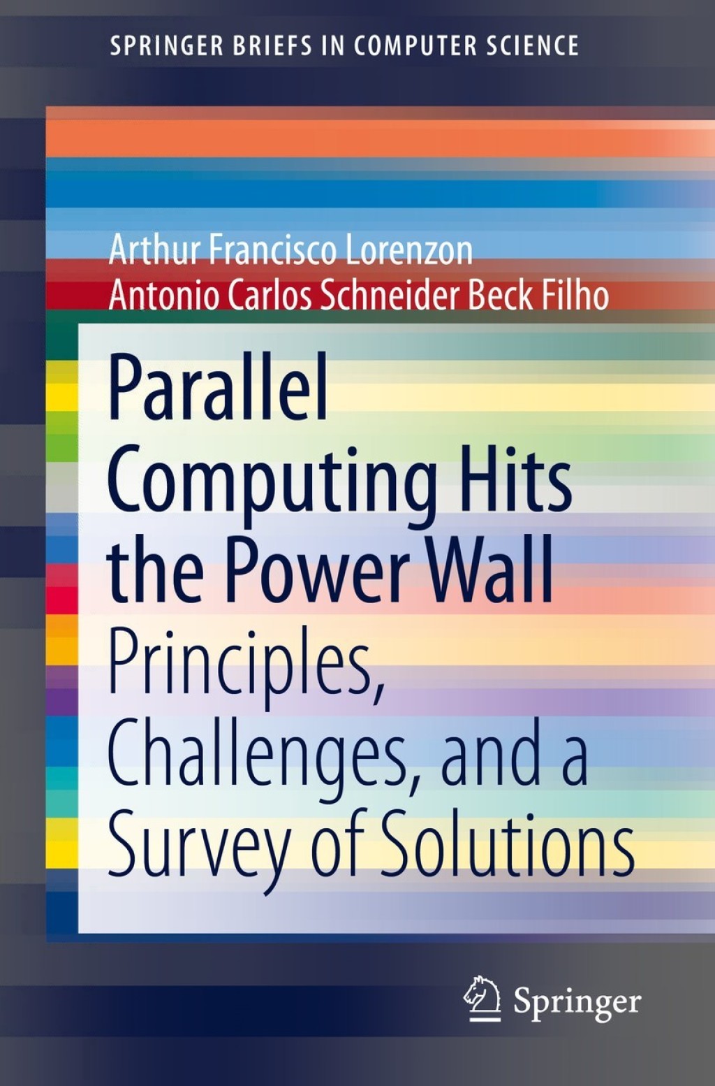 Parallel Computing Hits the Power Wall Principles, Challenges, and a Survey of Solutions