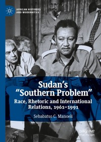 Imagen de portada: Sudan’s “Southern Problem” 9783030287702