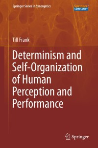Immagine di copertina: Determinism and Self-Organization of Human Perception and Performance 9783030288204