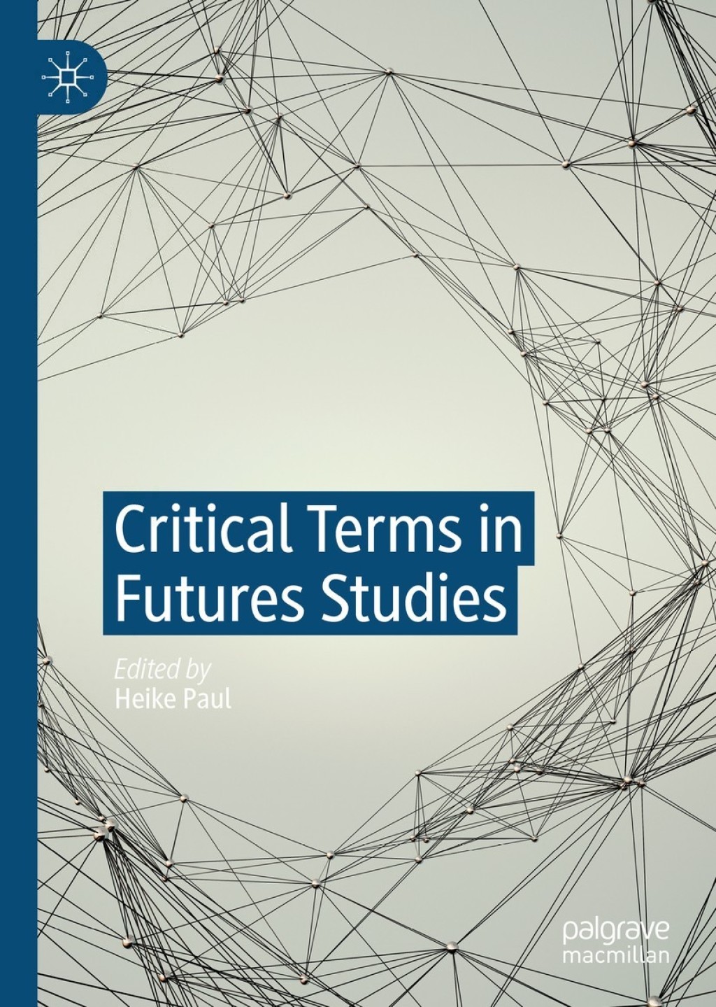 ISBN 9783030289867 product image for Critical Terms in Futures Studies (eBook Rental) | upcitemdb.com