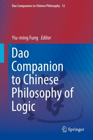 Imagen de portada: Dao Companion to Chinese Philosophy of Logic 9783030290313