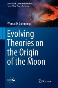 Cover image: Evolving Theories on the Origin of the Moon 9783030291181