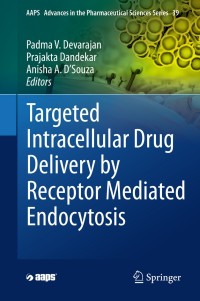 Omslagafbeelding: Targeted Intracellular Drug Delivery by Receptor Mediated Endocytosis 9783030291679