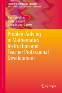 Imagen de portada: Problem Solving in Mathematics Instruction and Teacher Professional Development 9783030292140