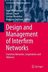 Cover image: Design and Management of Interfirm Networks 9783030292447