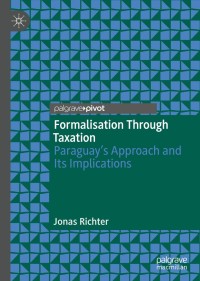 Cover image: Formalisation Through Taxation 9783030292812