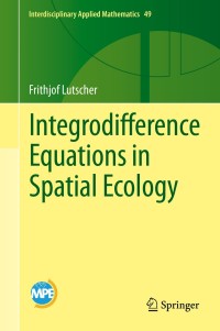 Cover image: Integrodifference Equations in Spatial Ecology 9783030292935