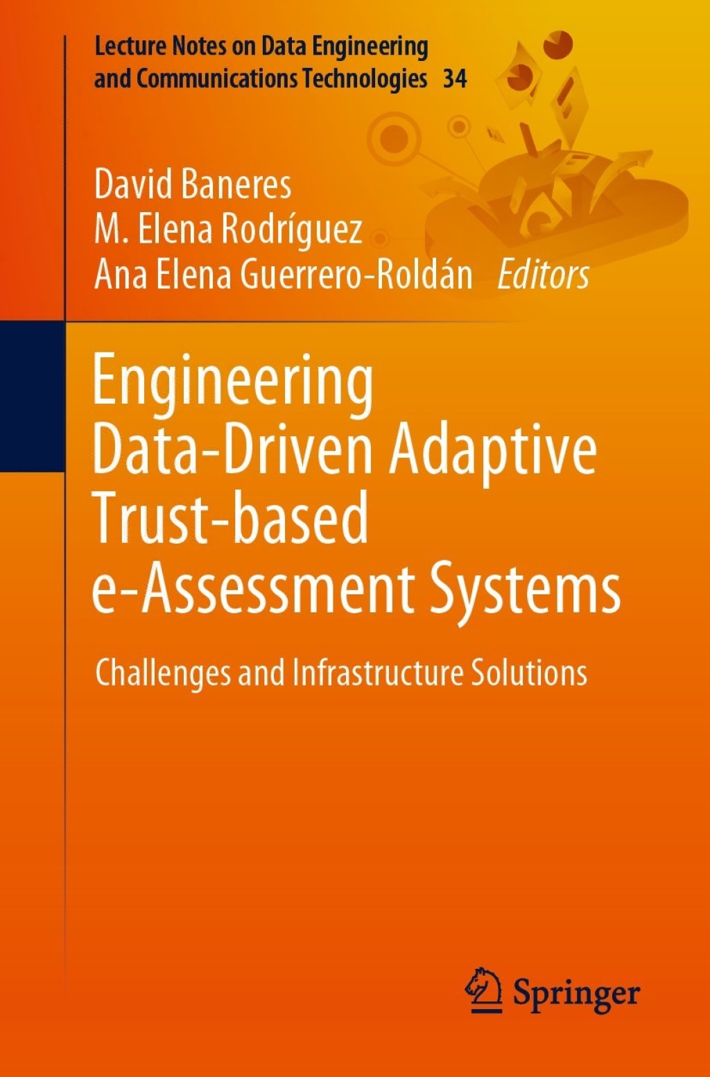 Engineering Data-Driven Adaptive Trust-based e-Assessment Systems (eBook)