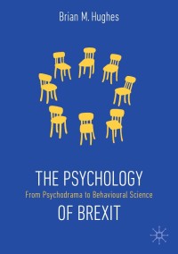 Imagen de portada: The Psychology of Brexit 9783030293635