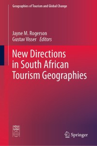 Omslagafbeelding: New Directions in South African Tourism Geographies 9783030293765