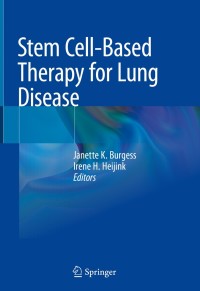 صورة الغلاف: Stem Cell-Based Therapy for Lung Disease 9783030294021