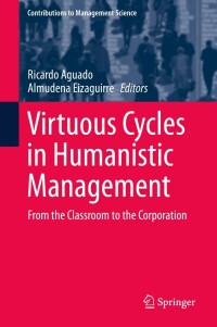 Imagen de portada: Virtuous Cycles in Humanistic Management 9783030294250