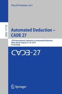 Cover image: Automated Deduction – CADE 27 9783030294359