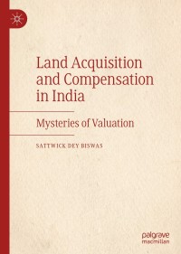 Cover image: Land Acquisition and Compensation in India 9783030294809