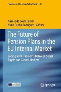 Titelbild: The Future of Pension Plans in the EU Internal Market 9783030294960
