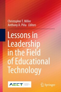 Imagen de portada: Lessons in Leadership in the Field of Educational Technology 9783030295004