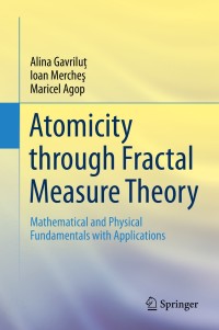 Imagen de portada: Atomicity through Fractal Measure Theory 9783030295929