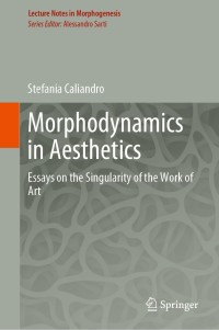 表紙画像: Morphodynamics in Aesthetics 9783030296308