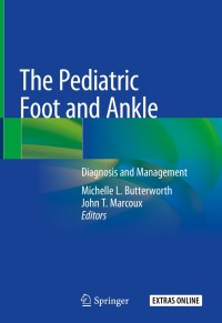 表紙画像: The Pediatric Foot and Ankle 9783030297862