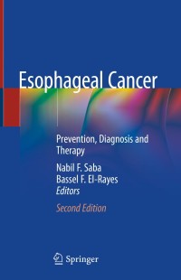 Cover image: Esophageal Cancer 2nd edition 9783030298319