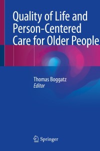 Imagen de portada: Quality of Life and Person-Centered Care for Older People 9783030299897