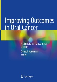 Cover image: Improving Outcomes in Oral Cancer 9783030300937