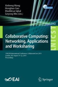 Imagen de portada: Collaborative Computing: Networking, Applications and Worksharing 9783030301453