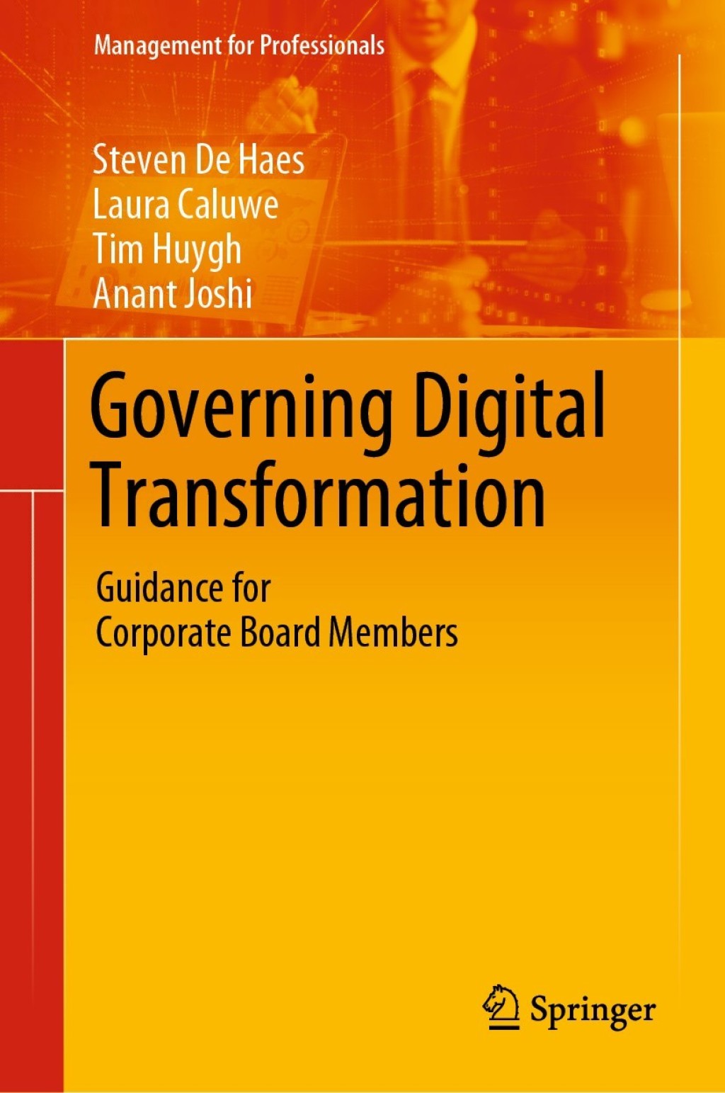 Governing Digital Transformation Guidance for Corporate Board Members