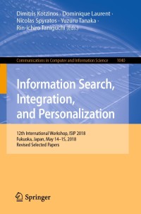 صورة الغلاف: Information Search, Integration, and Personalization 9783030302832