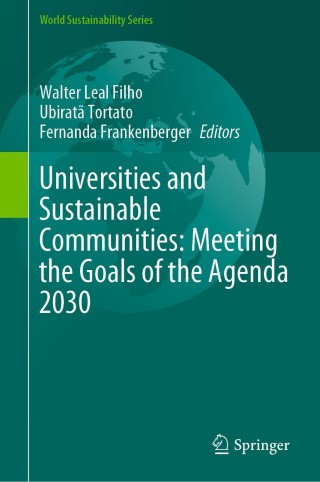 Cover image: Universities and Sustainable Communities: Meeting the Goals of the Agenda 2030 9783030303051